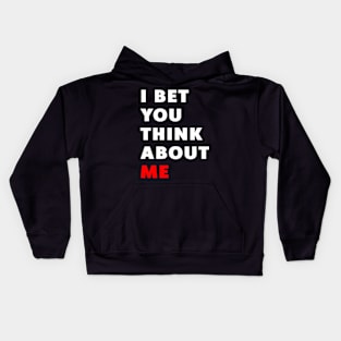 I Bet You Think About Me Swiftie Kids Hoodie